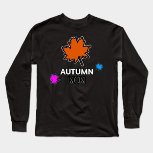 Autumn Mom Long Sleeve T-Shirt